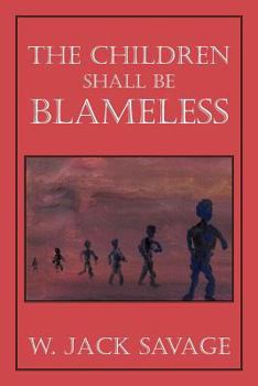 Paperback The Children Shall Be Blameless Book