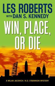 Paperback Win, Place, or Die Book