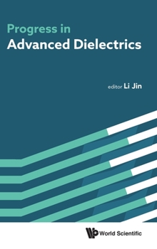 Hardcover Progress in Advanced Dielectrics Book