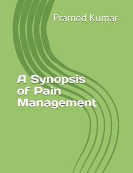 Paperback Synopsis of Pain Management Book