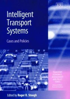 Hardcover Intelligent Transport Systems: Cases and Policies Book