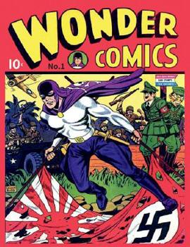 Paperback Wonder Comics #1: by Better / Nedor / Standard / Pines Book