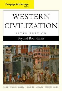 Paperback Western Civilization: Beyond Boundaries, Advantage Edition Book