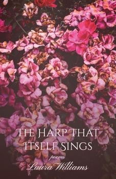 The Harp That Itself Sings