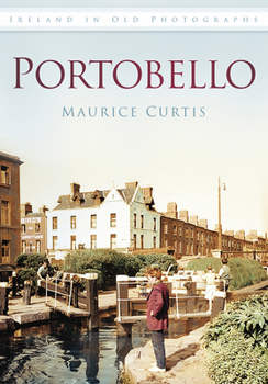 Portobello - Book  of the Ireland in Old Photographs