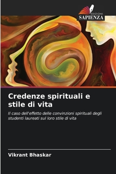 Paperback Credenze spirituali e stile di vita [Italian] Book