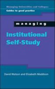 Paperback Managing Institutional Self Study Book