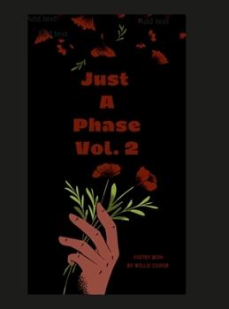 Hardcover Just A Phase Vol. 2: Just A Phase Vol. 2 Book