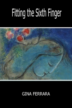 Paperback Fitting the Sixth Finger Book