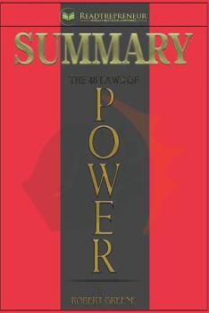Paperback Summary of The 48 Laws of Power: by Robert Greene Book
