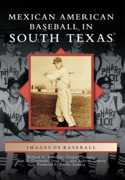 Paperback Mexican American Baseball in South Texas Book