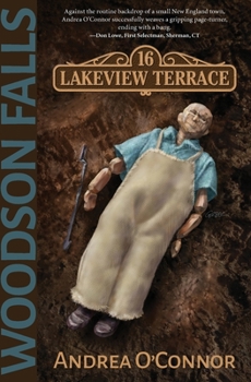 Paperback Woodson Falls: 16 Lakeview Terrace Book