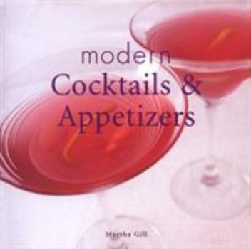 Hardcover Modern Cocktails & Appetizers Book