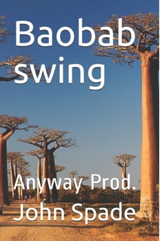 Paperback Baobab swing: Anyway Prod. Book
