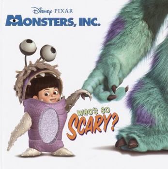 Disney Pixar - Monsters, Inc. Who's So Scary?