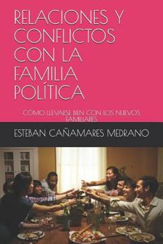 Paperback Relaciones Y Conflictos Con La Familia Pol [Spanish] Book