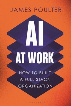 The AI Organization: Building a full-stack, sustainable intelligence ecosystem