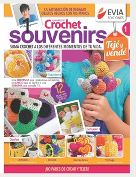 Paperback Crochet Souvenirs 1: Suma crochet a los diferentes momentos de tu vida [Spanish] Book