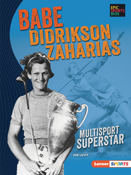 Paperback Babe Didrikson Zaharias: Multisport Superstar Book
