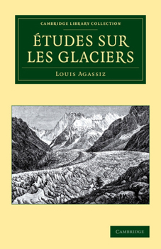 Paperback Tudes Sur Les Glaciers Book