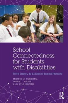 Paperback School Connectedness for Students with Disabilities: From Theory to Evidence-Based Practice Book