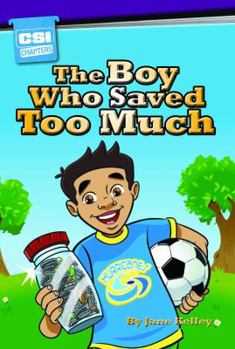 Paperback The Boy Who Saved Too Much Book
