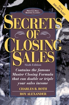 Paperback Secrets of Closing Sales: 6th Edition Book