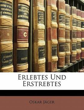 Paperback Erlebtes Und Erstrebtes [German] Book