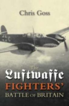 Paperback Luftwaffe Fighters' Battle of Britain Book