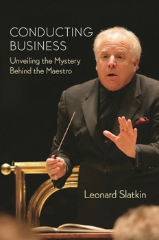 Hardcover Conducting Business: Unveiling the Mystery Behind the Maestro Book
