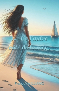 Paperback ... De l'autre côté de la mer ! [French] Book