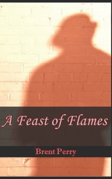 Paperback A Feast of Flames Book