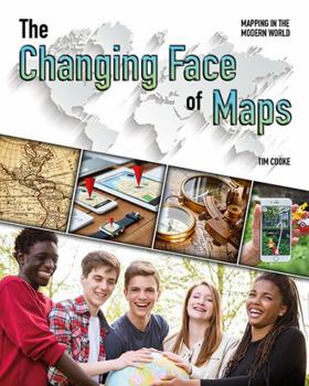 Hardcover The Changing Face of Maps Book