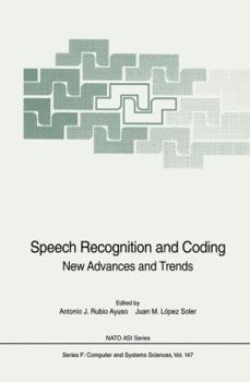 Hardcover Speech Recognition and Coding: New Advances and Trends Book