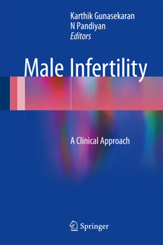 Hardcover Male Infertility: A Clinical Approach Book