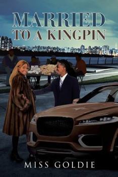 Paperback Married to a Kingpin Book