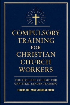 Paperback Compulsory Training for Christian Church Workers Book