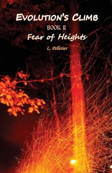 Paperback Evolution's Climb Book II Fear of Height's Book