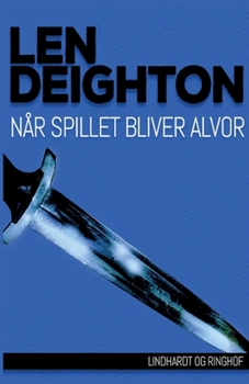 Paperback N?r spillet bliver alvor [Danish] Book