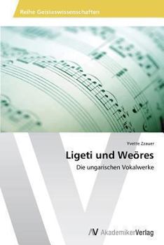 Paperback Ligeti und Weöres [German] Book