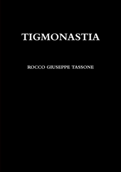 Paperback Tigmonastia [Italian] Book