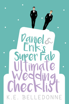 Paperback Daniel & Erik's Super Fab Ultimate Wedding Checklist Book