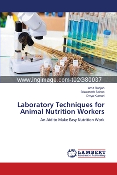Paperback Laboratory Techniques for Animal Nutrition Workers Book