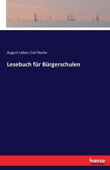 Paperback Lesebuch für Bürgerschulen [German] Book