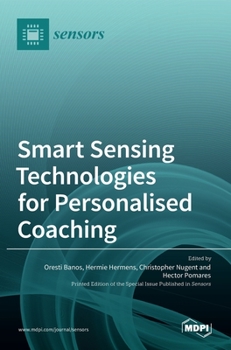 Hardcover Smart Sensing Technologies for Personalised Coaching Book