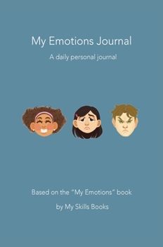 Hardcover My Emotions Journal: A daily personal journal Book