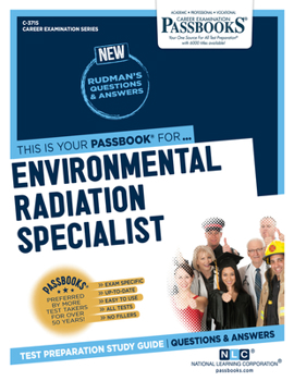 Paperback Environmental Radiation Specialist (C-3715): Passbooks Study Guide Volume 3715 Book