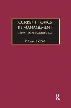 Paperback Current Topics in Management: Volume 13, Global Perspectives on Strategy, Behavior, and Performance Book