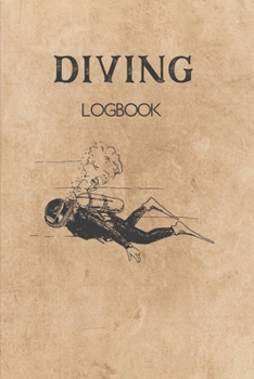 Paperback Diving Logbook: Log and Record Scuba Dives Book