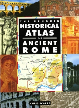 Paperback The Penguin Historical Atlas of Ancient Rome Book